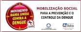 Movimento Bahia Unida Contra a Dengue